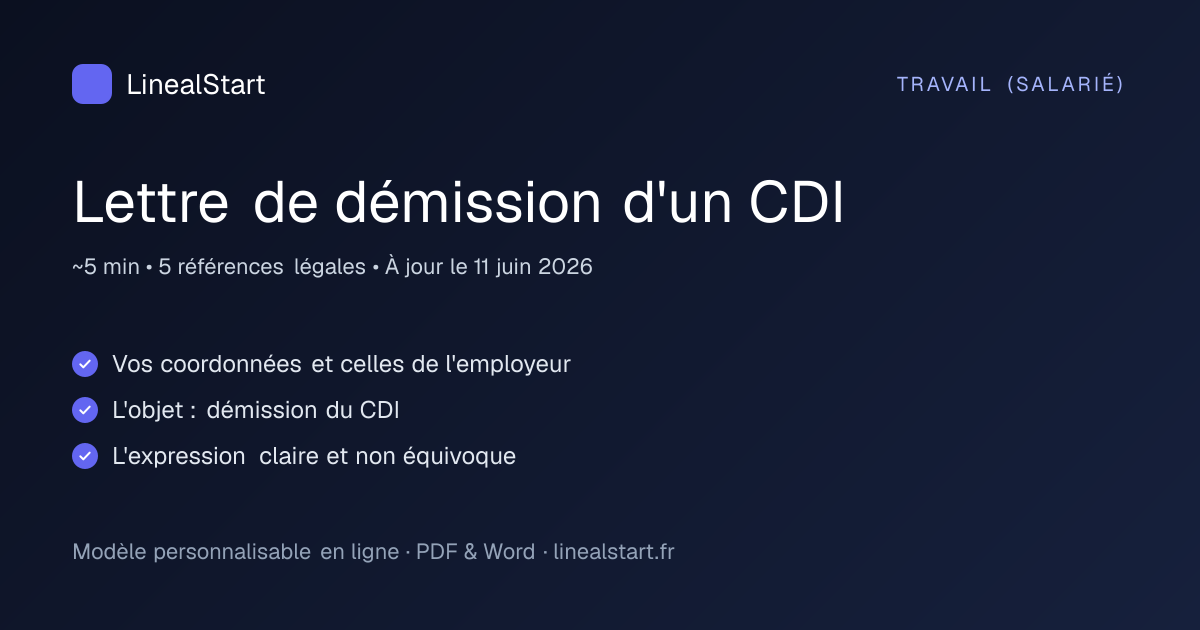 Infographie : Lettre de démission d'un CDI — points clés, durée de personnalisation et nombre de références juridiques