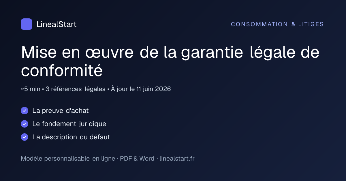 Infographie : Mise en œuvre de la garantie légale de conformité — points clés, durée de personnalisation et nombre de références juridiques