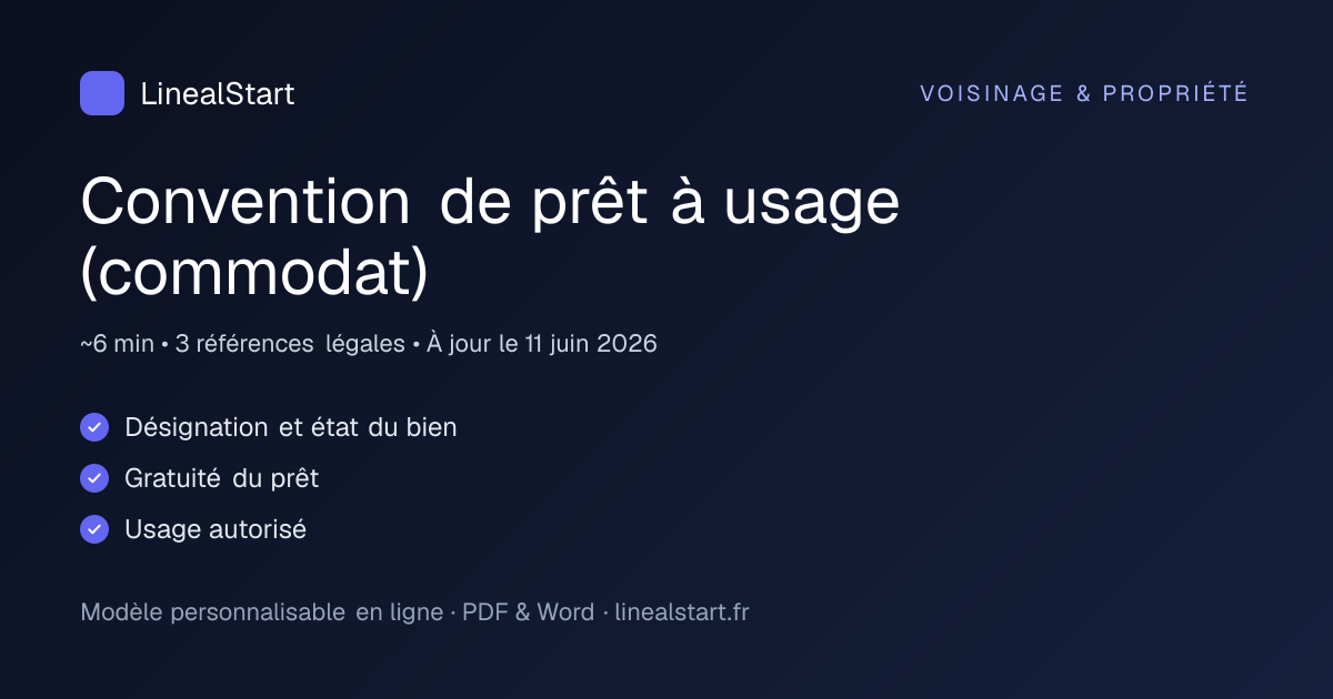 Infographie : Convention de prêt à usage (commodat) — points clés, durée de personnalisation et nombre de références juridiques