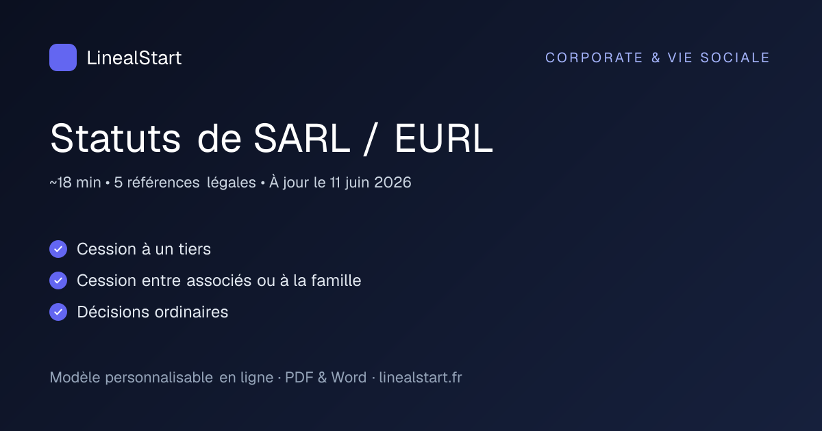 Infographie : Statuts de SARL / EURL — points clés, durée de personnalisation et nombre de références juridiques